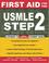 Cover of: First aid for the USMLE step 2