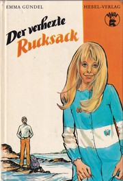 Der verhexte Rucksack by Emma Gündel