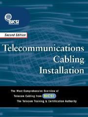 Cover of: Telecommunications Cabling Installation by BICSI