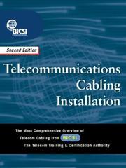 Cover of: Telecommunications Cabling Installation by BICSI, BICSI