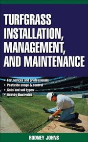 Cover of: Turfgrass installation: management and maintenance