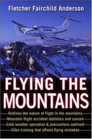 Cover of: Flying the Mountains  by Fletcher Fairchild Anderson