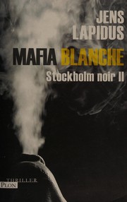 Cover of: Mafia blanche