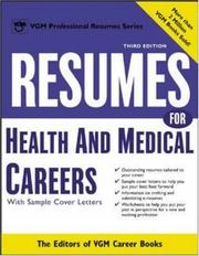 Resumes for health and medical careers by VGM Career Books (Firm), Editors of VGM, VGM