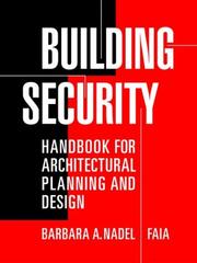 Cover of: Building Security by Barbara A. Nadel