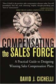 Cover of: Compensating the Sales Force by David J. Cichelli
