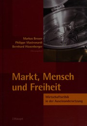 Cover of: Markt, Mensch und Freiheit by Markus Breuer