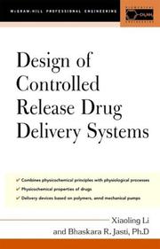 Cover of: Design of controlled release drug delivery systems