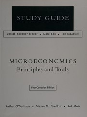 Cover of: Microeconomics: principles and tools, first Canadian edition : Study guide