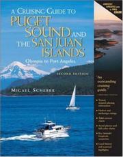 Cover of: A cruising guide to Puget Sound and the San Juan Islands: Olympia to Port Angeles