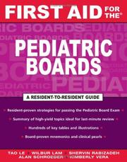 Cover of: First Aid for the Pediatric Boards by Tao Le, Wilbur Lam, Shervin Rabizadeh, Alan Schroeder, Kimberly Vera