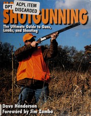 Cover of: Modern Shotgunning: The Ultimate Guide to Guns, Loads, and Shooting