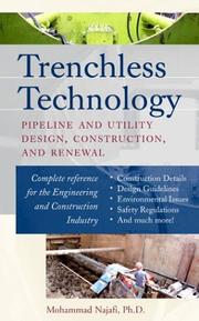 Cover of: Trenchless Technology : Pipeline and Utility Design, Construction, and Renewal