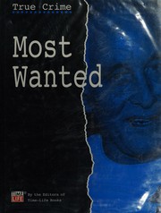 Cover of: Most wanted by Time-Life Books
