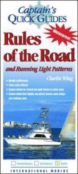 Cover of: Rules of the Road and Running Light Patterns (Captainªs Quickguides)