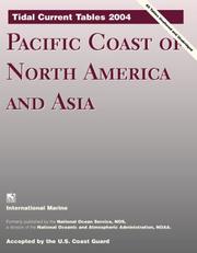 Cover of: Tidal Current Tables 2004 : Pacific Coast of North America and Asia