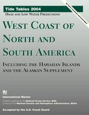 Cover of: Tide Tables 2004: West Coast of North and South America, Including the Hawaiian Islands and the Alaskan Supplement