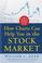 Cover of: How Charts Can Help You in the Stock Market