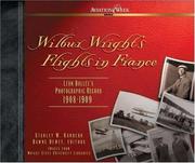 Cover of: Wilbur Wright's Flights in France  by Stanley W. Kandebo, Dawne Dewey
