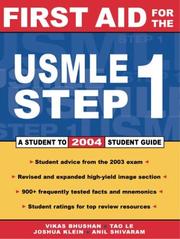 Cover of: First aid for the USMLE step 1, 2004: a student to student guide