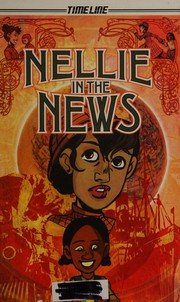 Cover of: Nellie In the News by Claire Kelley