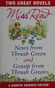 Cover of: News from Thrush Green by Miss Read