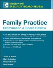 Cover of: Family Practice Examination and Board Review by Jason K. Wilbur, Mark Graber