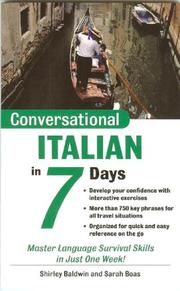 Cover of: Conversational Italian in 7 days by Shirley Baldwin, Shirley Baldwin