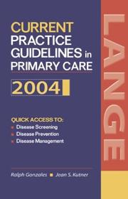 Cover of: Current Practice Guidelines in Primary Care 2004
