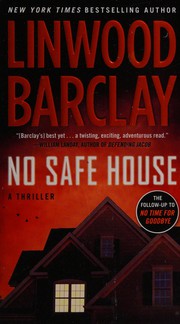 Cover of: No safe house by Linwood Barclay