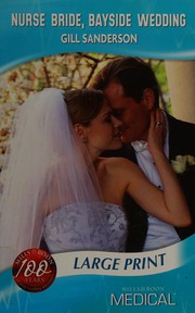 Cover of: Nurse Bride, Bayside Wedding