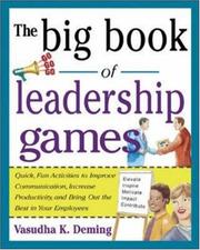 Cover of: The Big Book of Leadership Games | Vasudha K. Deming