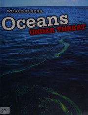 Cover of: Oceans under threat by Mason, Paul