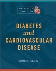 Cover of: Cardiovascular Disease and Diabetes | Luther T. Clark