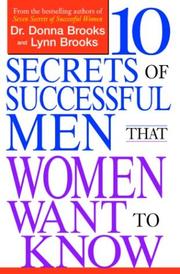 Cover of: Ten Secrets of Successful Men That Women Want to Know