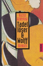 Cover of: Tadellöser & Wolff by 