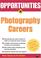 Cover of: Opportunities in Photography Careers (Opportunities in . . . Series)