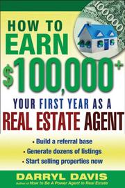 Cover of: How to Make $100,000+ Your First Year as a Real Estate Agent