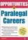 Cover of: Opportunities in paralegal careers