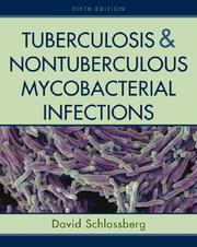 Cover of: Tuberculosis and Nontuberculosis Mycobacterial Infections