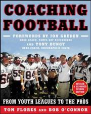 Coaching football by Tom Flores, Bob O'Connor