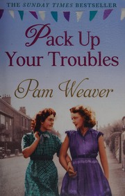 Cover of: Pack up your troubles