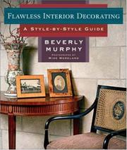 Cover of: Flawless Interior Decorating | Beverly Murphy