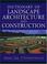 Cover of: Dictionary of Landscape Architecture and Construction