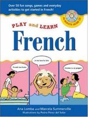 Cover of: Play and Learn French (Book + Audio CD) (Play and Learn Language) by Ana Lomba, Marcela Summerville