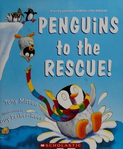 Cover of: Penguins to the rescue! by Tony Mitton