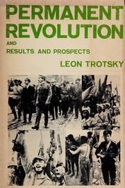 Cover of: The permanent revolution: and Results and prospects