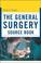 Cover of: The General Surgery Source Book