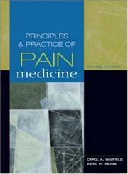 Cover of: Principles & Practice of Pain Management by Carol A. Warfield, Zahid H. Bajwa