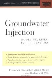 Cover of: Groundwater Injection (McGraw-Hill Professional Engineering) by Fred Bloetscher, Albert Muniz, Gerhardt Witt